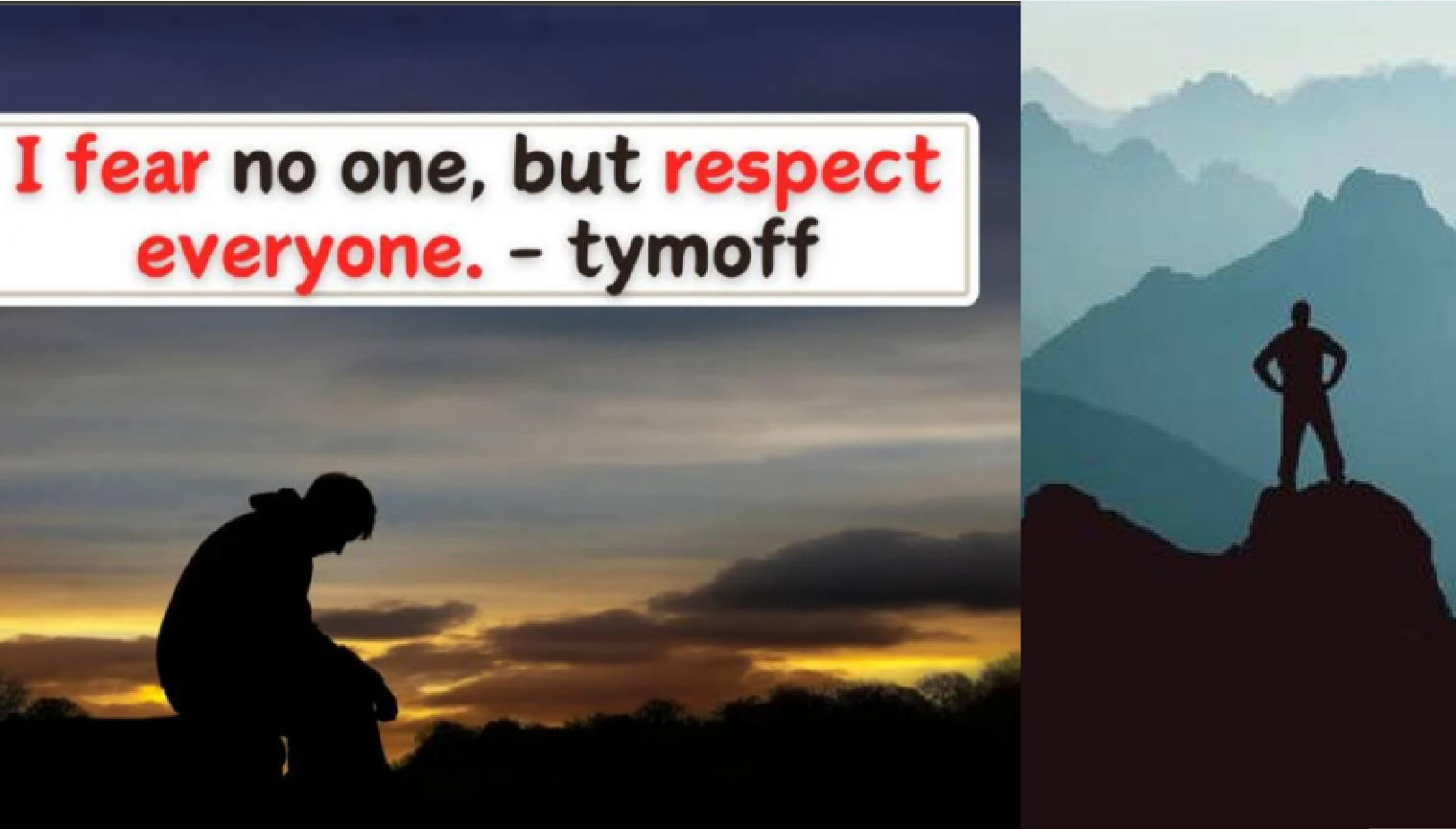 I Fear No One, But Respect Everyone – Tymoff: A Powerful Philosophy for Life